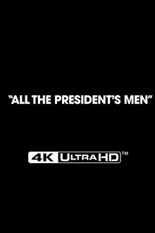 All The President's Men 4K Ultra HD