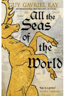 All The Seas Of The World - Children Of Earth And Sky - Guy Gavriel Kay
