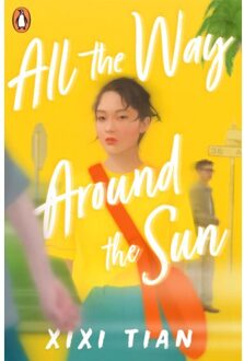 All The Way Around The Sun - XiXi Tian