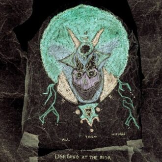 All Them Witches - Lightning At The Door (Usa)