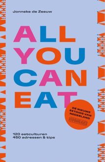 All you can eat - de nieuwe eetgids van Nederland - Jonneke de Zeeuw, Mooncake - ebook