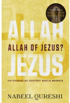 Allah of Jezus? - Boek Nabeel Qureshi (9043528293)