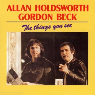 Allan Holdsworth - Things You See