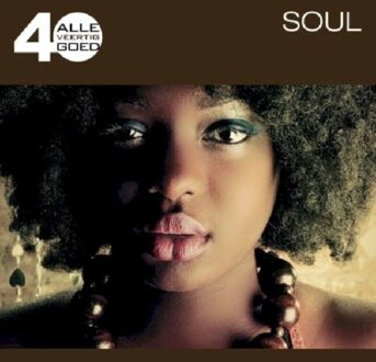Alle 40 Goed: Soul - Alle 40 Goed: Soul