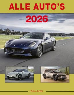 Alle auto's 2026 -  Peter de Wit (ISBN: 9789059613003)