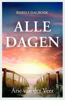 Alle dagen -  Arie van der Veer (ISBN: 9789051946277)