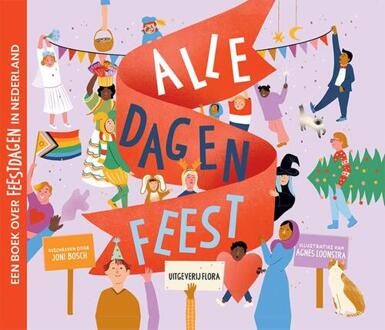 Alle dagen feest -  Joni Bosch (ISBN: 9789083439327)