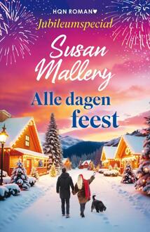 Alle dagen feest -  Susan Mallery (ISBN: 9789402581669)