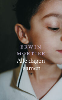 Alle dagen samen - eBook Erwin Mortier (9023448472)