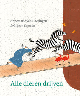 Alle dieren drijven - Boek Annemarie van Haeringen (9025872174)