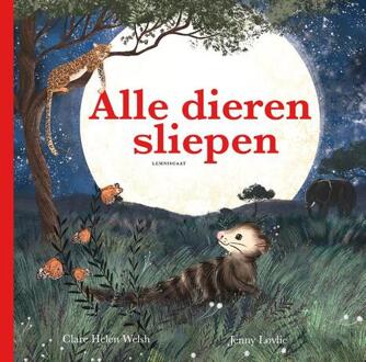 Alle Dieren Sliepen - Clare Helen Welsh