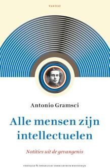 Alle Mensen Zijn Intellectuelen - (ISBN:9789460044250)