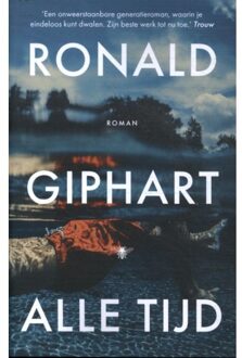 Alle Tijd - Ronald Giphart