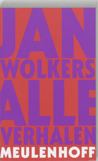 Alle verhalen - Boek Jan Wolkers (9029077018)