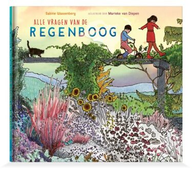 Alle Vragen Van De Regenboog - Sabine Wassenberg