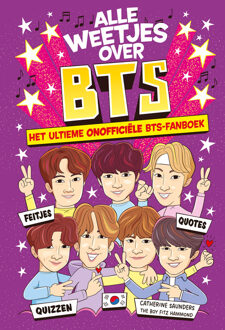 Alle weetjes over BTS -  Catherine Saunders (ISBN: 9789026182839)