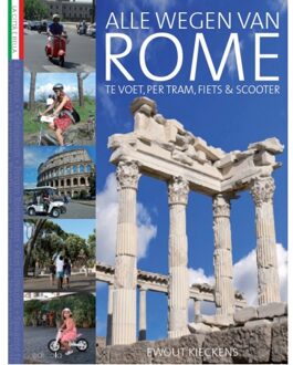 Alle wegen van Rome - Boek Ewout Kieckens (9492199440)