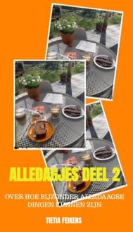 Alledagjes deel 2 -  Tietia Feikens (ISBN: 9789465207124)