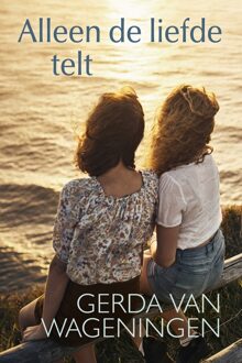 Alleen de liefde telt - eBook Gerda van Wageningen (9401913994)