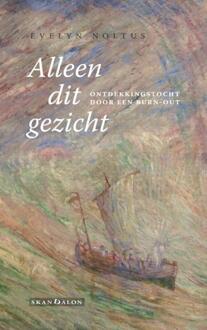 Alleen dit gezicht - Boek Evelyn Noltus (9492183056)