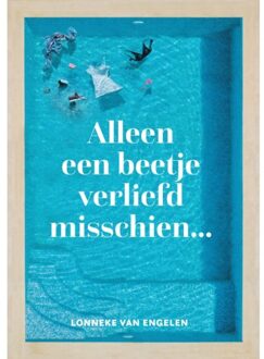 Alleen een beetje verliefd misschien