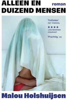 Alleen en duizend mensen -  Malou Holshuijsen (ISBN: 9789026370007)