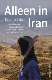 Alleen in Iran - Boek Kristina Paltén (940272950X)
