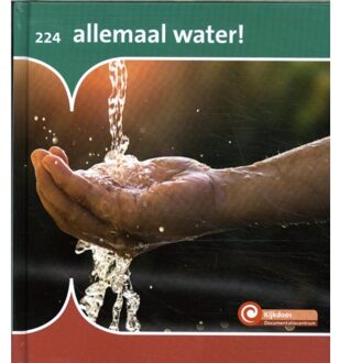 Allemaal Water! - De Kijkdoos - Marian van Gog