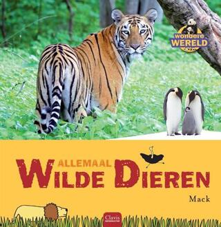 Allemaal wilde dieren - Boek Mack (9044821040)