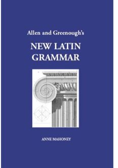 Allen and Greenough's New Latin Grammar