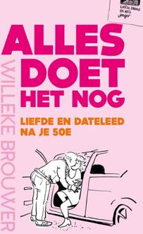 Alles doet het nog -  Willeke Brouwer (ISBN: 9789043543668)