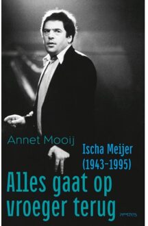 Alles Gaat Op Vroeger Terug - Annet Mooij