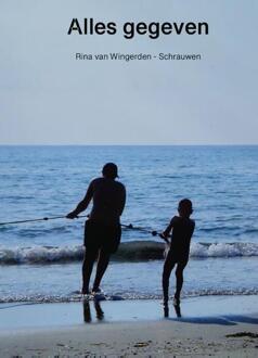 Alles gegeven -   (ISBN: 9789090388373)