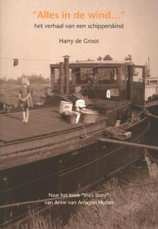 Alles in de wind - Boek Harry de Groot (9060133331)