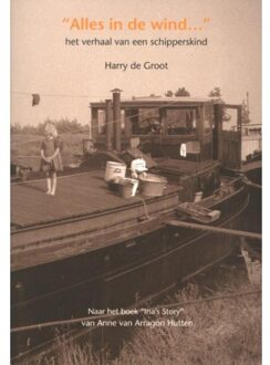 Alles in de wind - Boek Harry de Groot (9060133331)