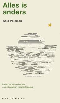 Alles is anders -  Anja Peleman (ISBN: 9789463379953)