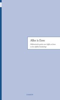 Alles is Eros - Boek Mieke de Vos (9460362192)