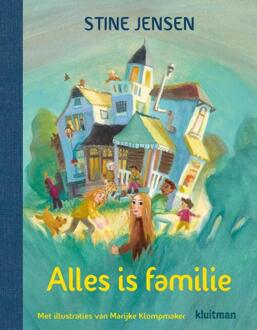 Alles is familie -  Stine Jensen (ISBN: 9789020622898)