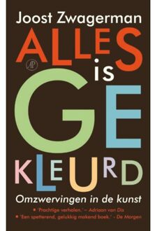 Alles is gekleurd - Boek Joost Zwagerman (9029588012)