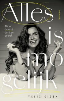 Alles is mogelijk - Yeliz Çiçek - ebook
