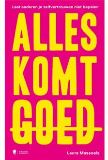 Alles komt goed