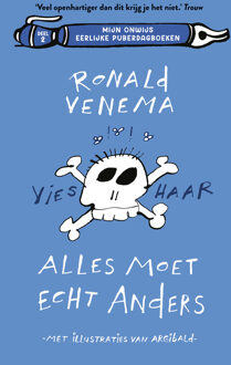 Alles Moet Echt Anders - Mijn Onwijs Eerlijke Puberdagboeken - Ronald Venema