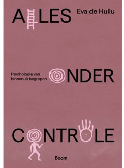 Alles Onder Controle - Eva de Hullu