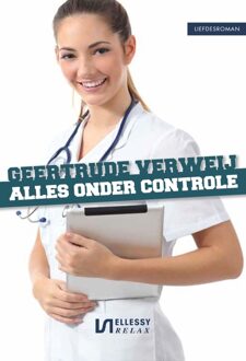 Alles onder controle - Geertrude Verweij - ebook