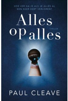 Alles Op Alles - Paul Cleave