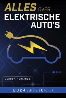 Alles over elektrische auto's -  Jeroen Horlings (ISBN: 9789492404411)