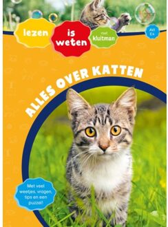 Alles Over Katten - Lezen Is Weten Met Kluitman - Sonja Meierjürgen