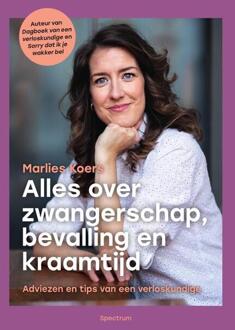 Alles over zwangerschap, bevalling en kraamtijd -  Marlies Koers (ISBN: 9789000372362)
