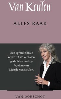 Alles raak - Mensje van Keulen - ebook