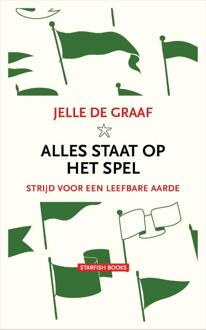 Alles staat op het spel -  Jelle de Graaf (ISBN: 9789492734341)